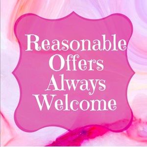 All offers are welcome!